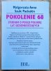 Pokolenie 68. Studium o poezji polskiej lat siedemdziesiątych